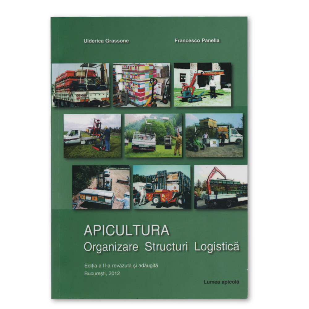 Coperta cărții Apicultura Organizare Structuri Logistică Ediția a 2-a