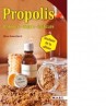 Propolis. Obtinere - Retete - Utilizare apiluk