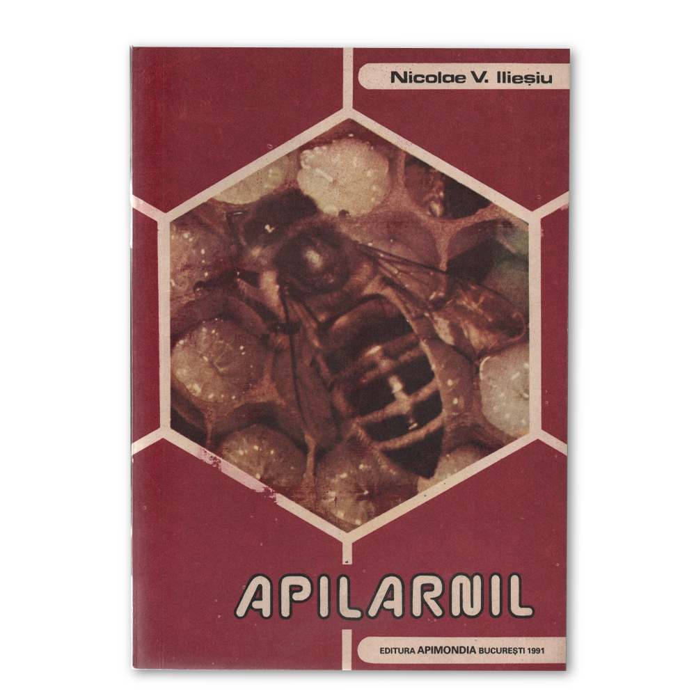 Coperta cărții Apilarnil de Nicolae V. Ilieșiu